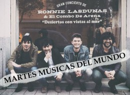 RONNIE LASDUNAS & EL COMBO DE ARENA EN LOS MARTES M&Uacute;SICAS DEL MUNDO